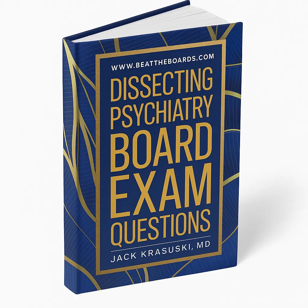depiction of doctor jack Krasuski's ebook Dissecting Psychiatry Board Exam Questions
